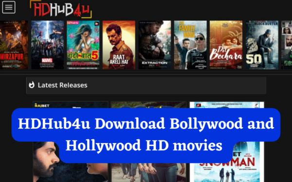 HDHub4u : Latest Bollywood And Hollywood Movie Download 2023